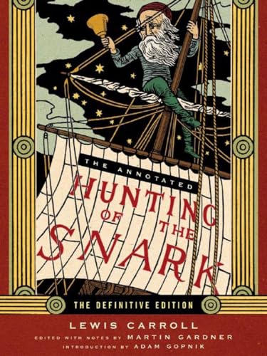 Stock image for The Annotated Hunting of the Snark (The Definitive Edition) for sale by The Book House, Inc.  - St. Louis