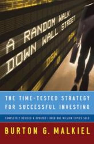 Beispielbild fr A Random Walk Down Wall Street: The Time-Tested Strategy for Successful Investing zum Verkauf von Goodwill