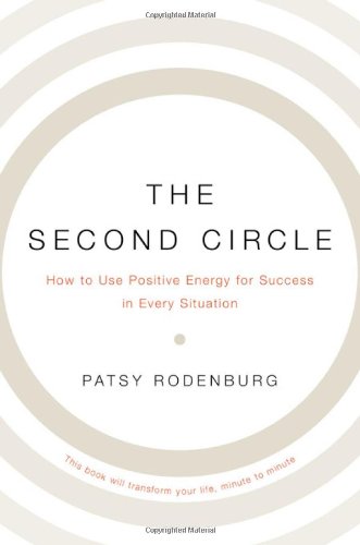 Imagen de archivo de The Second Circle: How to Use Positive Energy for Success in Every Situation a la venta por Book Outpost