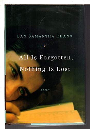 Imagen de archivo de All Is Forgotten, Nothing Is Lost a la venta por ThriftBooks-Atlanta