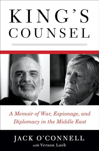 Stock image for King's Counsel : A Memoir of War, Espionage, and Diplomacy in the Middle East for sale by Better World Books