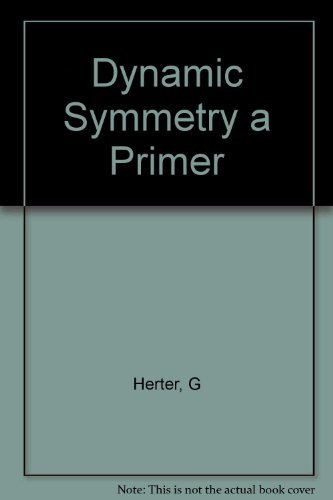 Dynamic Symmetry: A Primer