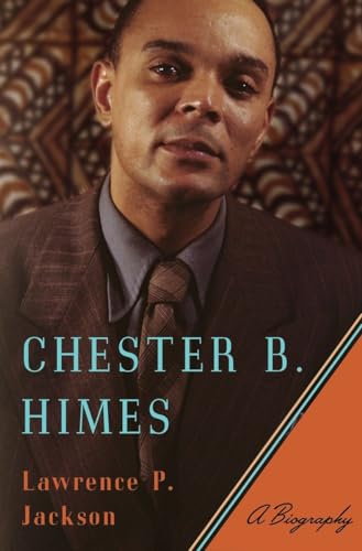 Stock image for Chester B. Himes: A Biography for sale by More Than Words