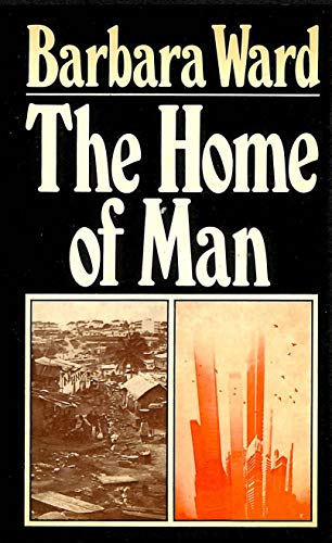 9780393064087: The Home of Man