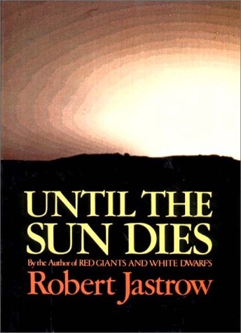 Imagen de archivo de Until the Sun Dies a la venta por Gulf Coast Books