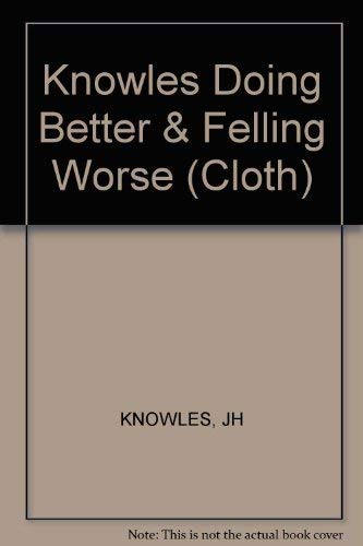 Imagen de archivo de Doing Better and Feeling Worse: Health in the United States a la venta por ThriftBooks-Atlanta