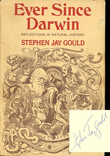 Ever Since Darwin: Reflections in Natural History (9780393064254) by Gould, Stephen Jay