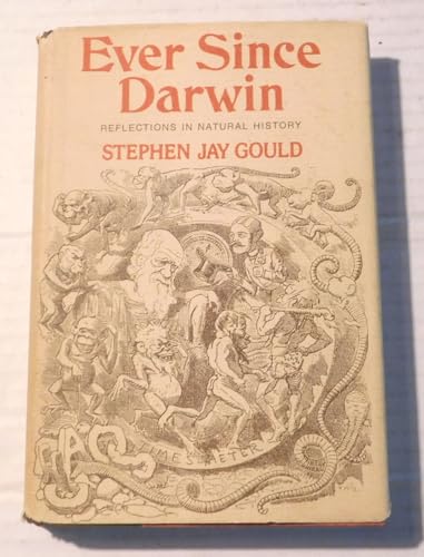 Ever Since Darwin: Reflections in Natural History (9780393064254) by Gould, Stephen Jay