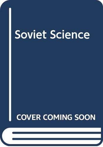Stock image for Soviet Science for sale by ThriftBooks-Dallas