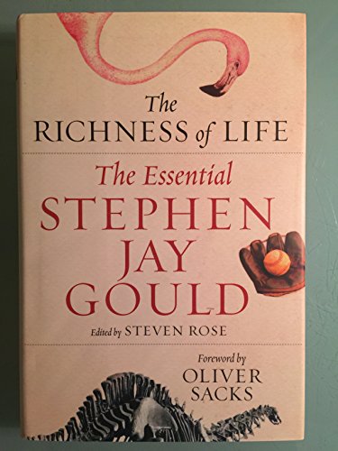 Beispielbild fr The Richness of Life : The Essential Stephen Jay Gould zum Verkauf von Better World Books