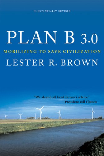 9780393065893: Plan B 3.0: Mobilizing to Save Civilization