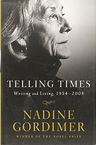 9780393066289: Telling Times: Writing and Living, 1954-2008