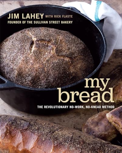 Imagen de archivo de My Bread: The Revolutionary No-Work, No-Knead Method a la venta por Seattle Goodwill