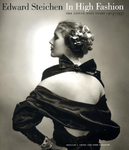 Beispielbild fr Edward Steichen: In High Fashion - The Conde Nast Years, 1923-1937 zum Verkauf von SecondSale