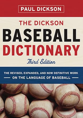 9780393066814: The Dickson Baseball Dictionary