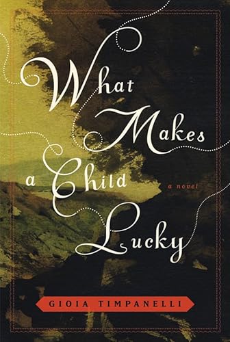 Beispielbild fr What Makes a Child Lucky zum Verkauf von Better World Books