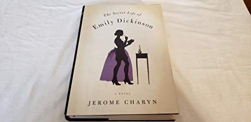 9780393068566: The Secret Life of Emily Dickinson: A Novel