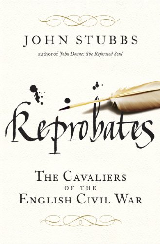 9780393068801: Reprobates: The Cavaliers of the English Civil War