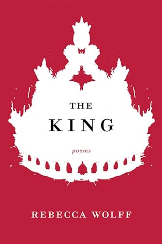 9780393069327: The King: Poems