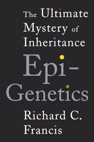 9780393070057: Epigenetics: The Ultimate Mystery of Inheritance
