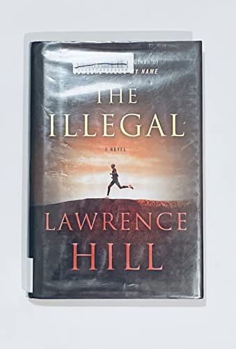 Imagen de archivo de The Illegal: A Novel a la venta por Ergodebooks