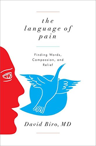 9780393070637: The Language of Pain: Finding Words, Compassion, and Relief