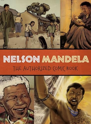 Imagen de archivo de Nelson Mandela: The Authorized Comic Book a la venta por ThriftBooks-Dallas