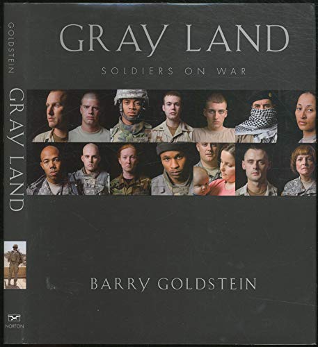 Gray Land: Soldiers on War - GOLDSTEIN, Barry