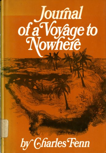 Beispielbild fr Journal of a Voyage to Nowhere zum Verkauf von ThriftBooks-Dallas