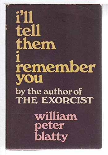 Imagen de archivo de I'll Tell Them I Remember You a la venta por Callaghan Books South