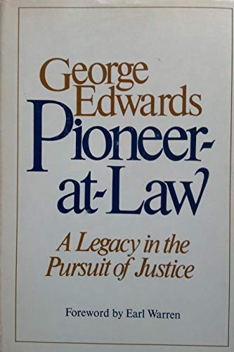 Beispielbild fr Pioneer-at-Law: A Legacy in the Pursuit of Justice zum Verkauf von Wonder Book