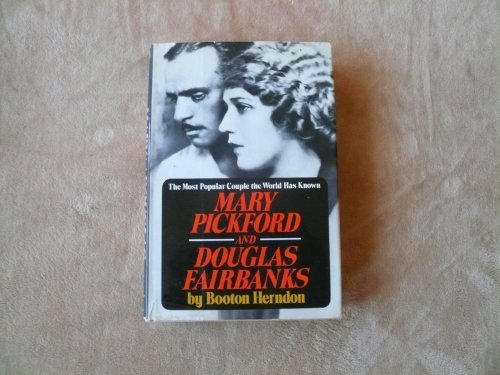 Imagen de archivo de Mary Pickford and Douglas Fairbanks: The most popular couple the a la venta por Hawking Books