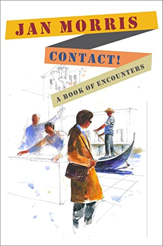 Contact!: A Book of Encounters (9780393076400) by Morris, Jan