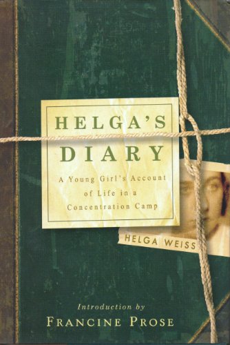 Beispielbild fr Helga's Diary : A Young Girl's Account of Life in a Concentration Camp zum Verkauf von Better World Books