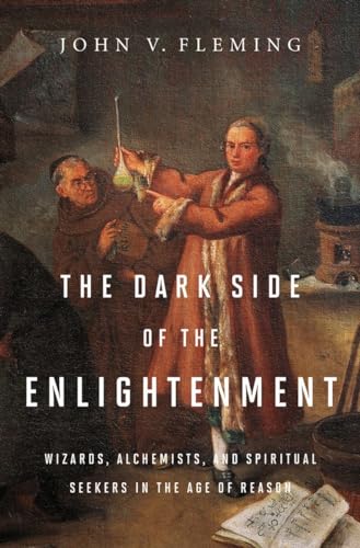 Beispielbild fr The Dark Side of the Enlightenment zum Verkauf von Blackwell's