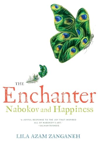 9780393079920: The Enchanter: Nabokov and Happiness