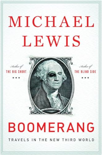 Boomerang; Travels in the New Third World - Lewis, Michael