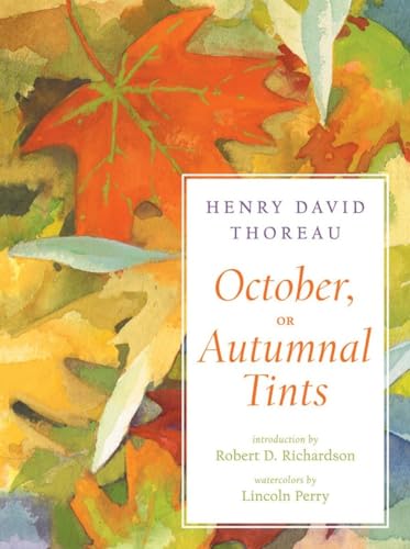 Stock image for October, or Autumnal Tints for sale by Magers and Quinn Booksellers