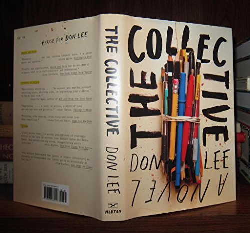 Beispielbild fr The Collective : A Novel zum Verkauf von Better World Books