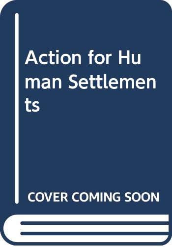 Stock image for Action for Human Settlements for sale by Better World Books