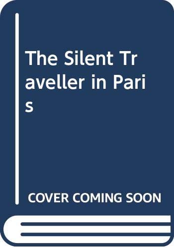 9780393084498: The Silent Traveller in Paris [Hardcover] by Chiang Yee