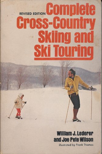 9780393085518: Lederer ∗complete Cross∗ Country Skiing Revised Edition