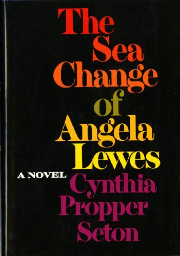 Stock image for The Sea Change of Angela Lewes for sale by ThriftBooks-Dallas