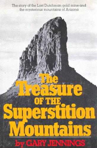 9780393086782: The treasure of the Superstition Mountains