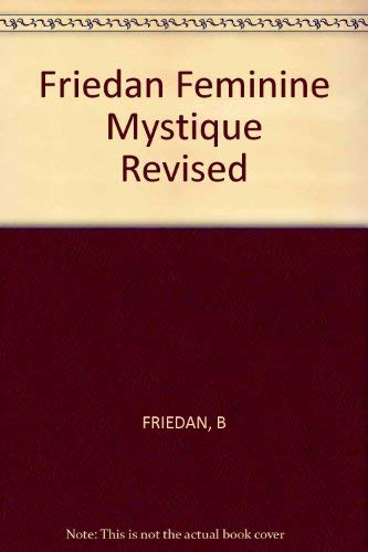 The feminine mystique (9780393086850) by Friedan, Betty