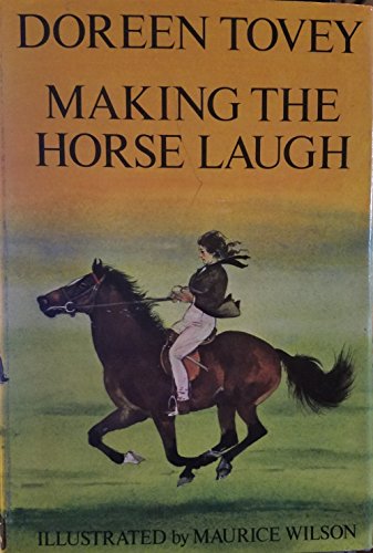 Imagen de archivo de Making the Horse Laugh a la venta por HPB-Emerald