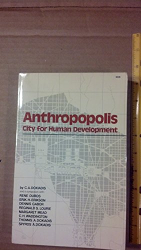 9780393087215: Anthropopolis: City for Human Development