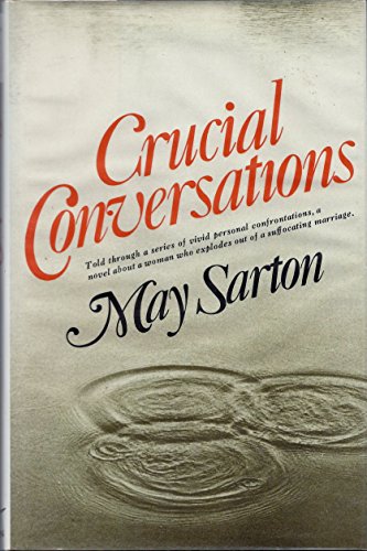 Crucial Conversations: A Novel