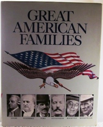Imagen de archivo de Great American Families a la venta por ThriftBooks-Atlanta