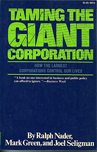 Beispielbild fr Taming the Giant Corporation zum Verkauf von Better World Books